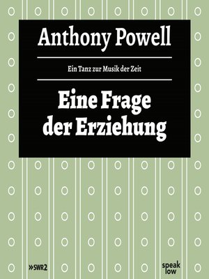 cover image of Eine Frage der Erziehung--Ein Tanz zur Musik der Zeit
